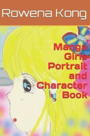 Cover of Manga Girls Portrait and Character Book