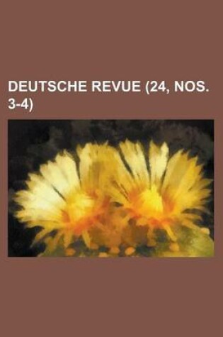 Cover of Deutsche Revue (24, Nos. 3-4 )