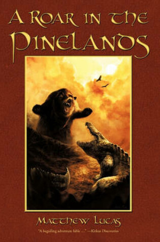 Cover of A Roar in the Pinelands