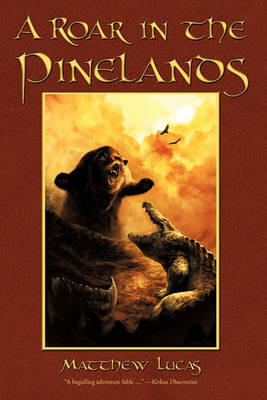 Book cover for A Roar in the Pinelands