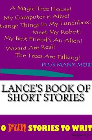 Cover of Lance's Book Of Short Stories