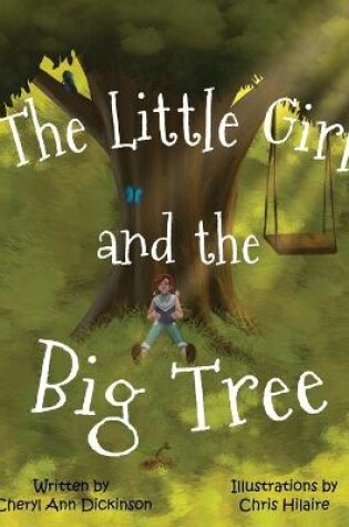 Cover of The Little Girl and the Big Tree