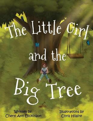 Book cover for The Little Girl and the Big Tree