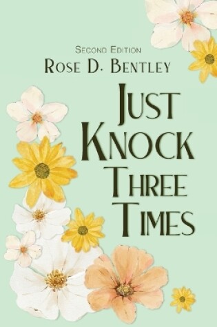 Cover of Just Knock Three Times, Second Edition