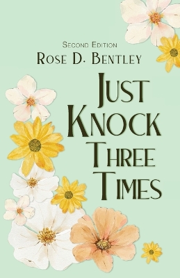 Book cover for Just Knock Three Times, Second Edition