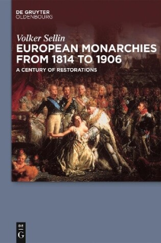 Cover of European Monarchies from 1814 to 1906