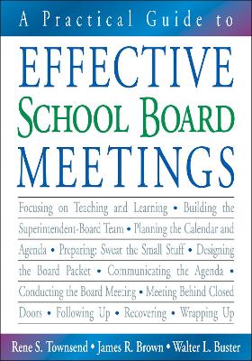Book cover for A Practical Guide to Effective School Board Meetings