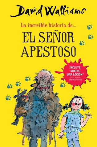 Cover of La increíble historia de...el señor apestoso / Mr. Stink