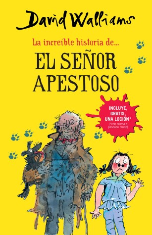 Book cover for La increíble historia de...el señor apestoso / Mr. Stink