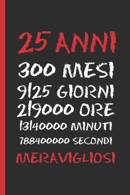 Book cover for 25 Anni Meravigliosi