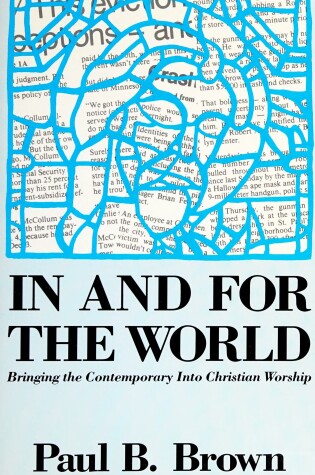 Cover of In and for the World