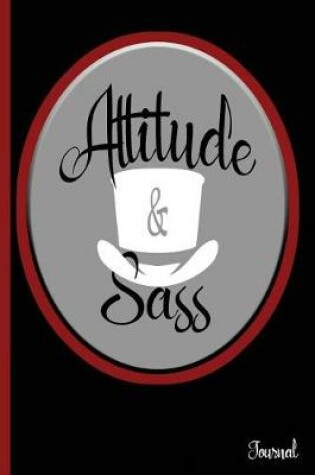 Cover of Attitude & Sass Journal