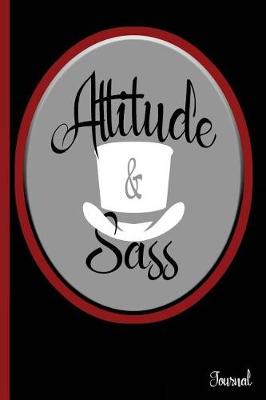 Book cover for Attitude & Sass Journal