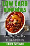 Book cover for Low Carb Dump Meals