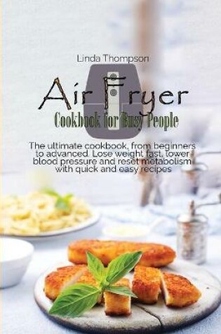 Cover of Air Fryer Cookbook for Busy People