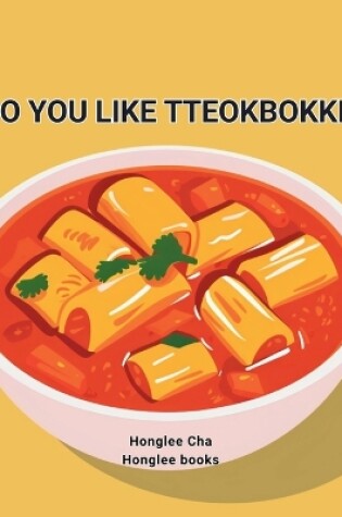 Cover of Do You Like Tteobokki?