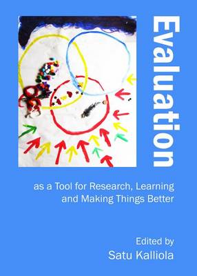 Cover of Evaluation as a Tool for Research, Learning and Making Things Better