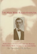 Book cover for Man Who Killed Rasputin: Princ