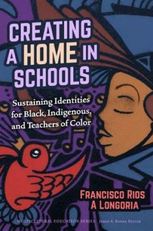 Cover of Creating a Home in Schools