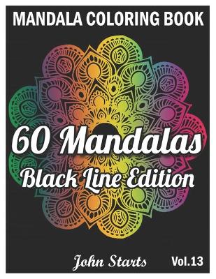 Book cover for 60 Mandalas Coloring Book Black Line Edition