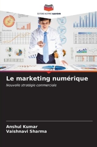 Cover of Le marketing numérique