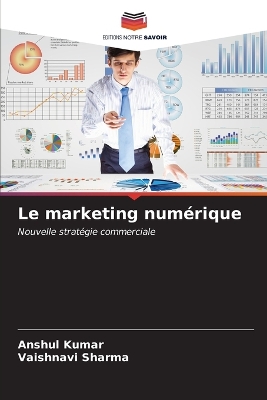 Book cover for Le marketing numérique