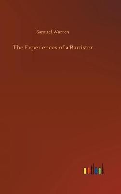 Book cover for The Experiences of a Barrister