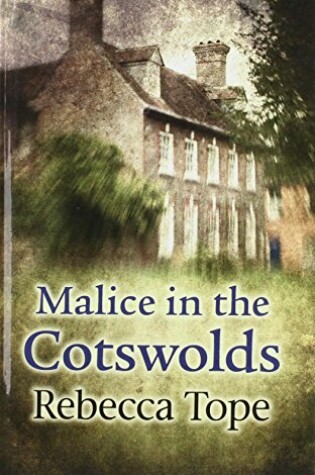 Cover of Malice In The Cotswolds