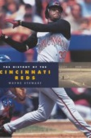 Cover of The History of the Cincinnati Reds