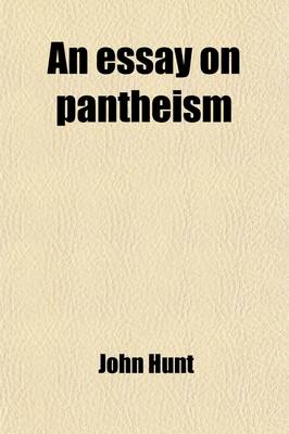 Book cover for An Essay on Pantheism