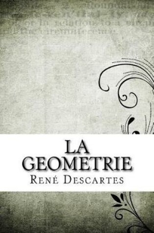Cover of La Geometrie