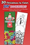 Book cover for 30 Christmas to Color DIY Bookmarks