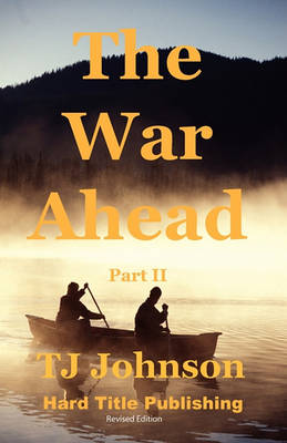 Book cover for The War Ahead - Part II