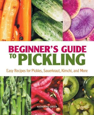 Book cover for Beginner's Guide to Pickling