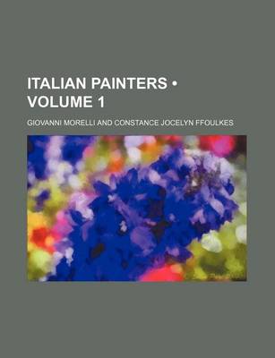 Book cover for Italian Painters (Volume 1)