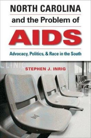 Cover of North Carolina and the Problem of AIDS