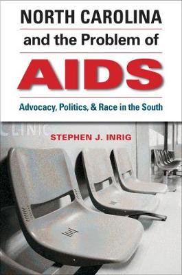 Book cover for North Carolina and the Problem of AIDS