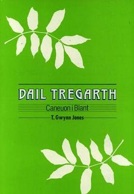 Book cover for Dail Tregarth