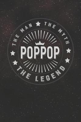 Book cover for The Man The Myth Poppop The Legend