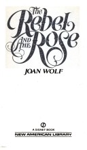 Book cover for Wolf Joan : Rebel and the Rose
