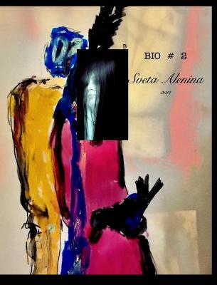 Book cover for Bio 2. Sveta Alenina.