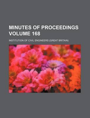 Book cover for Minutes of Proceedings Volume 168