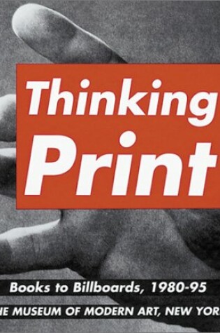 Cover of Thinking Print:Books to Billboards