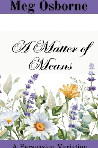 Cover of A Matter of Means