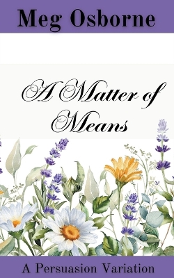 Book cover for A Matter of Means