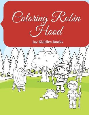 Book cover for Coloring Robin Hood