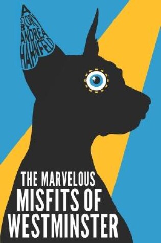 Cover of The Marvelous Misfits of Westminster