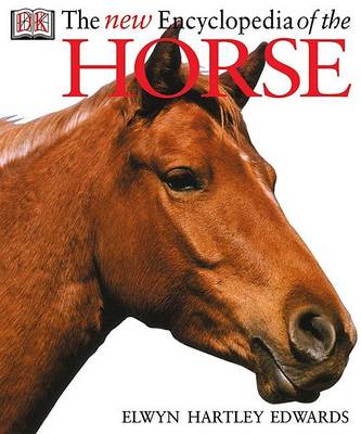 Book cover for The New Encyclopedia of the Horse