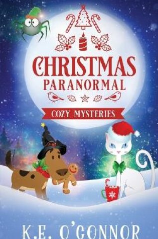 Cover of Christmas Paranormal Cozy Mysteries (volume 1)
