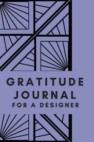 Cover of Gratitude Journal for a Designer